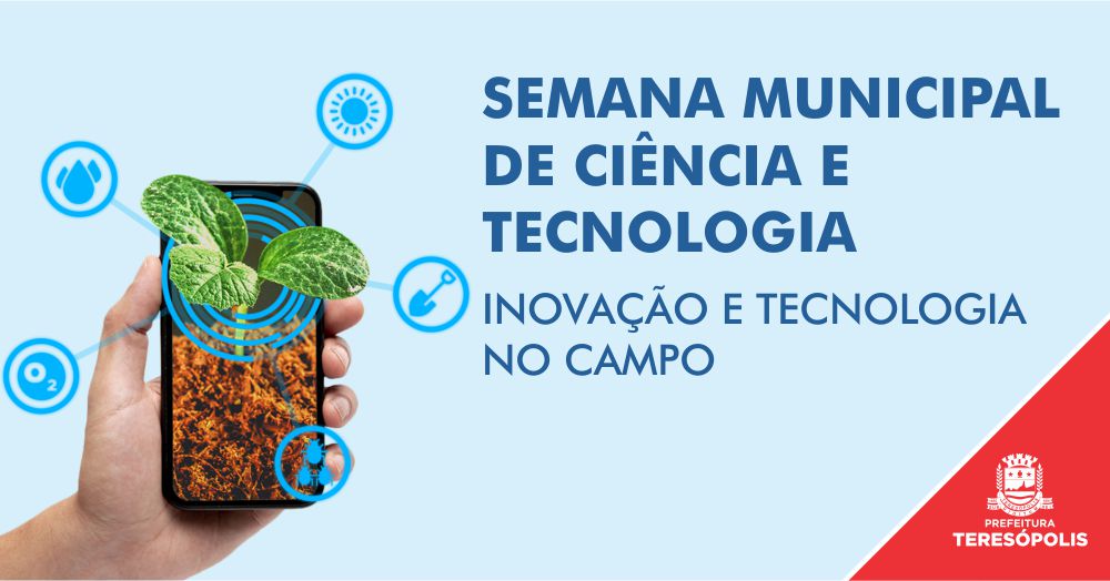 Você está visualizando atualmente Semana Nacional de Ciência e Tecnologia em Teresópolis