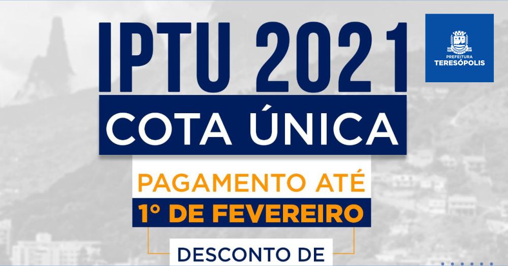 Leia mais sobre o artigo IPTU 2021: Desconto de 15% para pagamento em cota única termina na próxima segunda, 1º/02