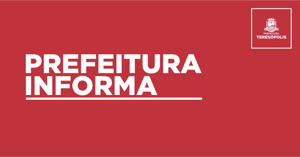 Leia mais sobre o artigo Prefeitura de Teresópolis, escolas municipais e postos de saúde têm horário especial e abrem às 11h nesta quarta-feira, 02/08