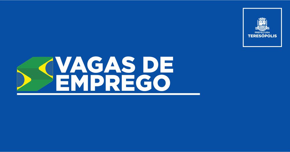You are currently viewing Programa ‘Emprega Terê’ divulga 119 vagas de emprego no Sine Teresópolis 04/05/2021