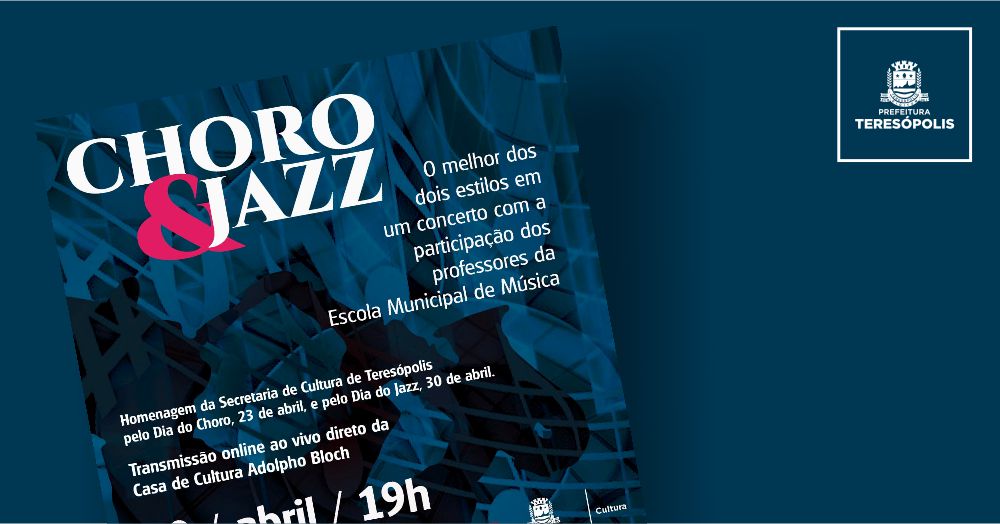 Você está visualizando atualmente Secretaria de Cultura apresenta o concerto ‘JAZZ & CHORO’ nesta sexta, 30