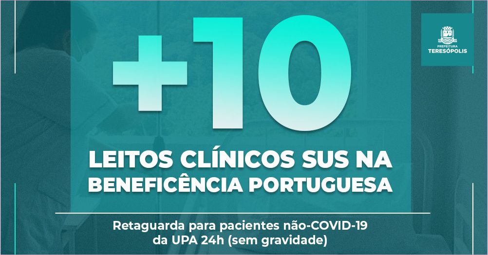 No momento, você está visualizando Gabinete de Crise Informa: novos 10 leitos clínicos SUS são abertos na Beneficência Portuguesa