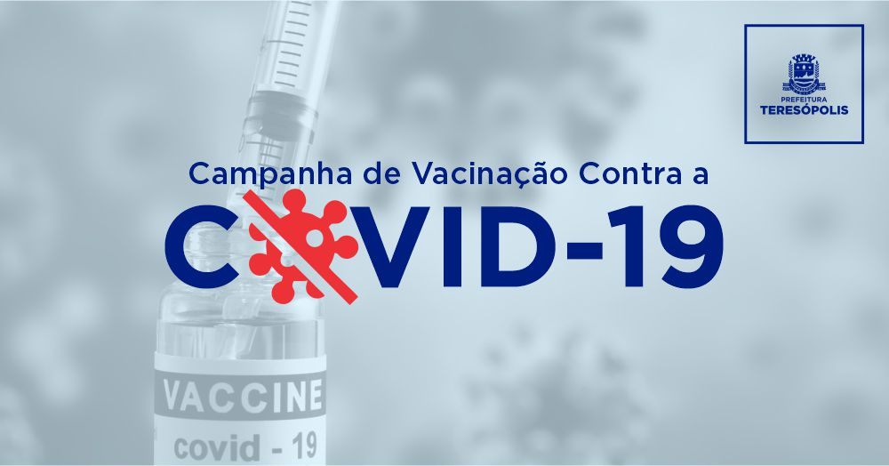 You are currently viewing Prefeitura de Teresópolis divulga calendário da vacinação contra COVID-19 de 24/05 a 26/05