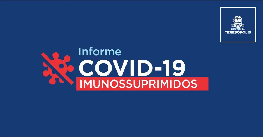 Você está visualizando atualmente Teresópolis vacina imunossuprimidos contra Covid-19