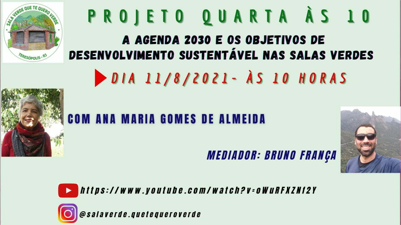 Leia mais sobre o artigo Agenda 2030 e os Objetivos de Desenvolvimento Sustentável é tema de palestra virtual do Projeto Quarta às 10’