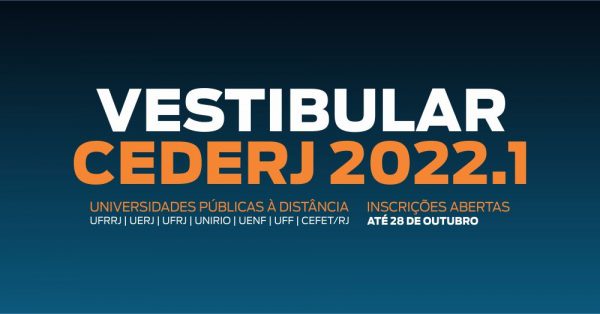 Leia mais sobre o artigo Vestibular Cederj 2022.1: Inscrições terminam na próxima terça, 9