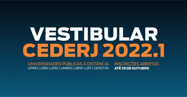 Leia mais sobre o artigo Vestibular Cederj 2022.1: Inscrições seguem até o próximo dia 28