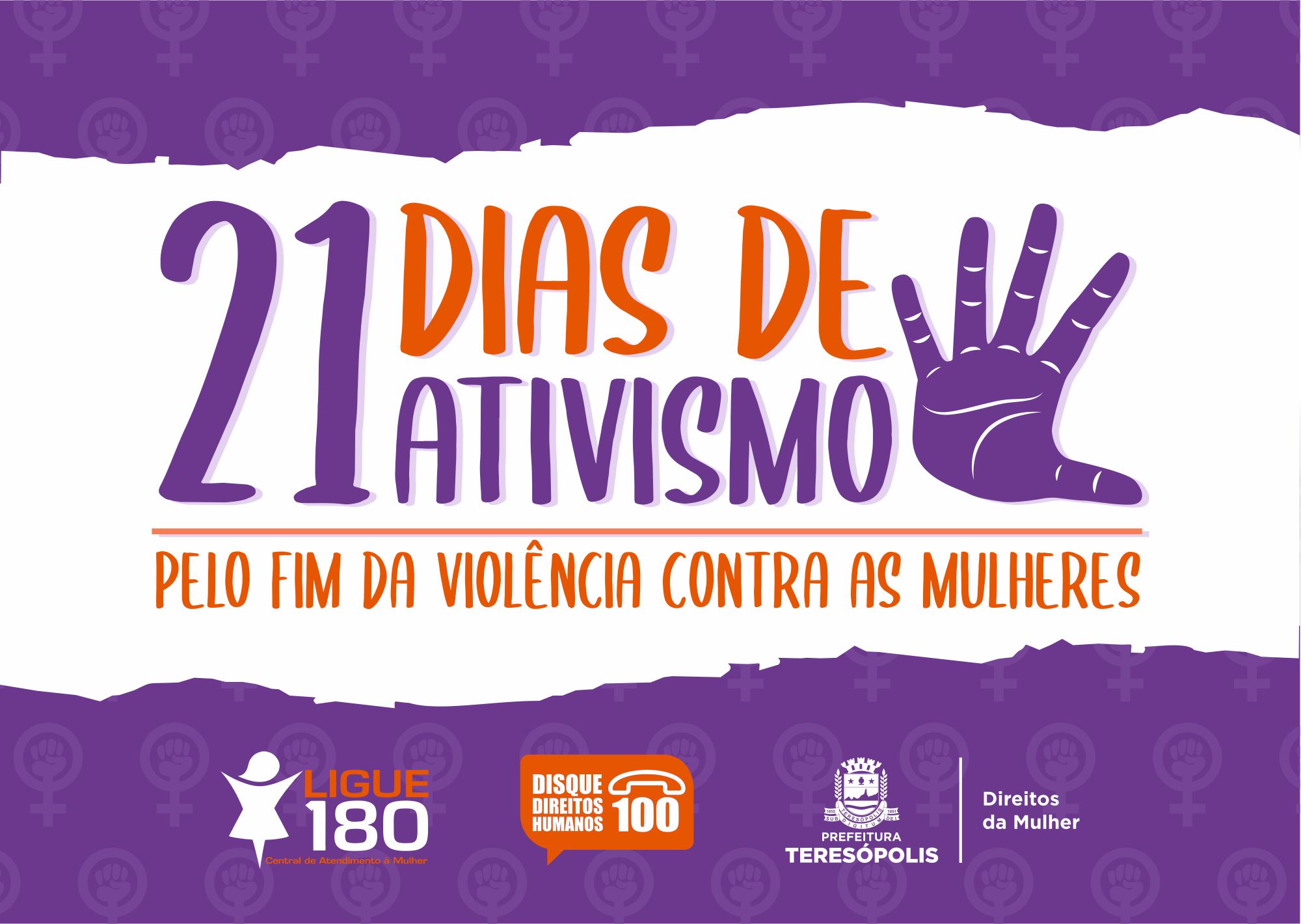 Read more about the article Prefeitura de Teresópolis promove programação pelos ’21 Dias de Ativismo pelo Fim da Violência contra as Mulheres’
