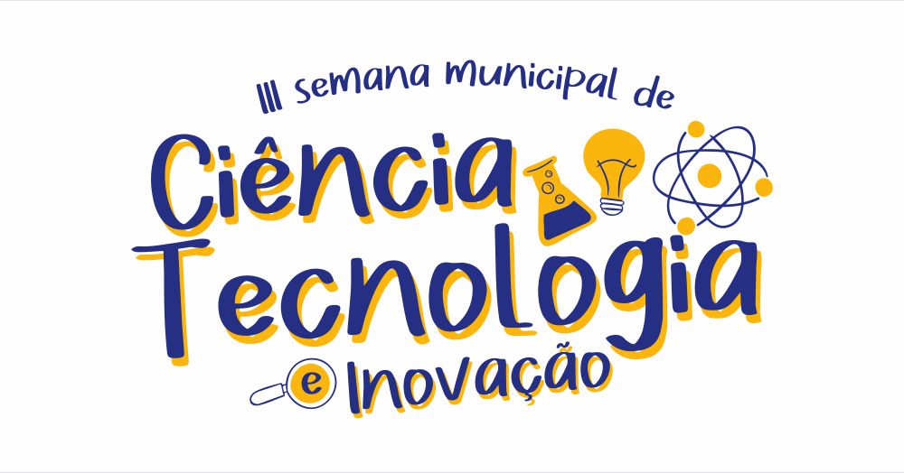 Leia mais sobre o artigo III Semana Municipal de Ciência, Tecnologia e Inovação irá debater a transformação digital no governo, educação e mercado de trabalho