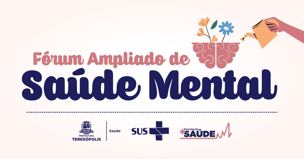 Você está visualizando atualmente Saúde Mental será tema de fórum em Teresópolis na terça-feira, 7 de dezembro