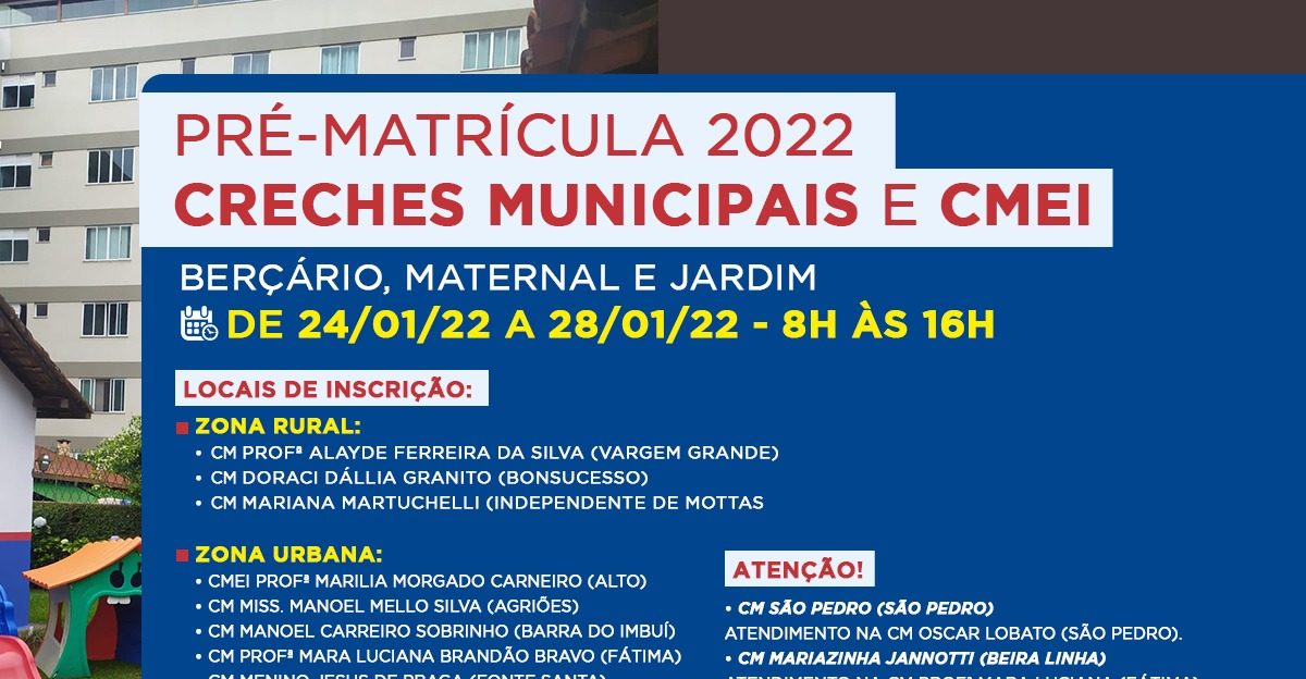 No momento, você está visualizando Ano letivo de 2022: Pré-matrícula para creches municipais e CMEI será realizada de 24 a 28 de janeiro