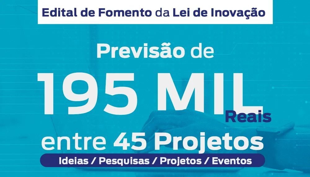 Você está visualizando atualmente Abertas nesta segunda-feira, 10/01, as inscrições para o Edital  de Fomento de Projetos com Base Tecnológica de Teresópolis