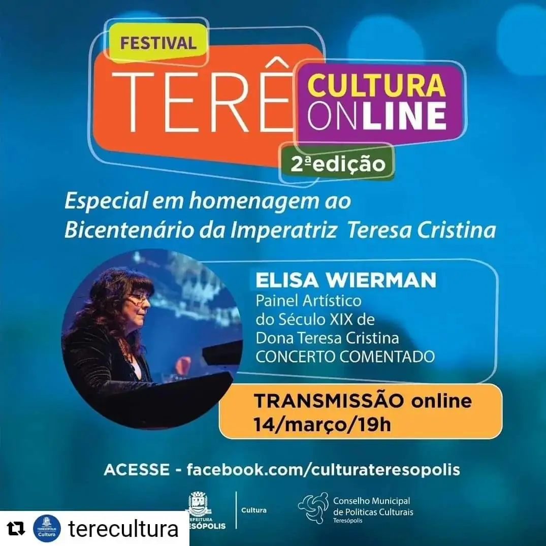 Você está visualizando atualmente Bicentenário da Imperatriz Teresa Cristina é celebrado em Teresópolis com Concerto online e Sarau Histórico Cultural