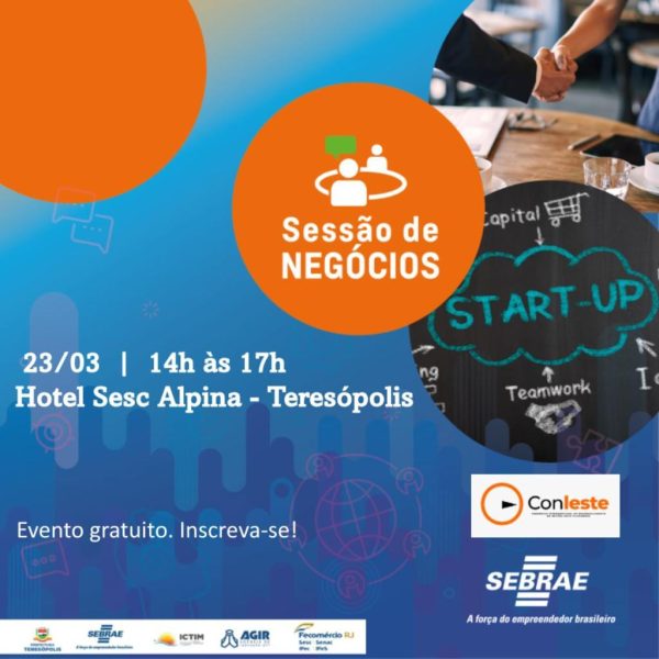 Leia mais sobre o artigo Prefeitura de Teresópolis participará de Sessão de Negócios do Sebrae-RJ como Empresa Âncora, no Evento Conlestech