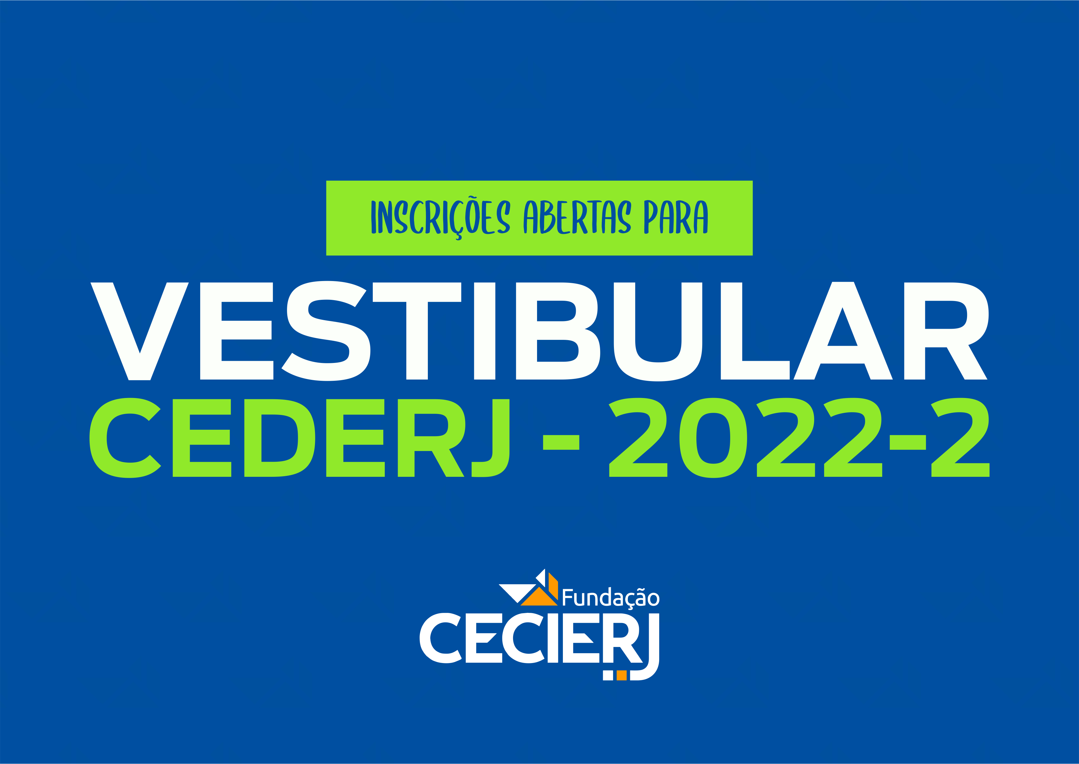 No momento, você está visualizando Vestibular Cederj 2022.2 com inscrições abertas