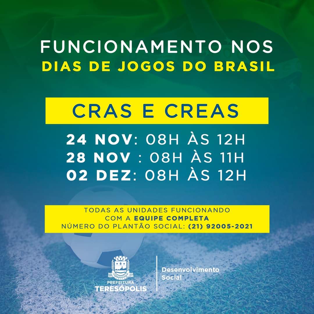 Dia de jogo do Brasil na Copa do Mundo: Prefeitura de Teresópolis e órgãos  municipais encerram expediente às 12h nesta sexta, 02/12 - Prefeitura de  Teresópolis