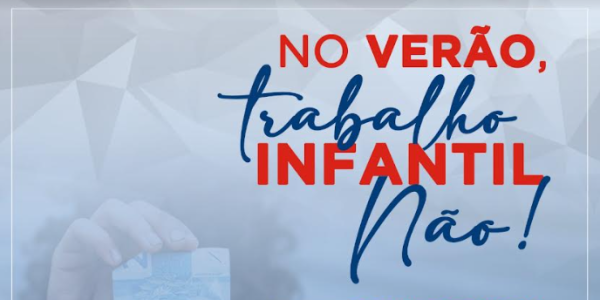 Leia mais sobre o artigo No Verão, Trabalho Infantil Não!”: Prefeitura dá início a nova campanha contra o trabalho infantil