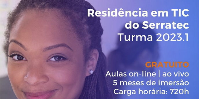 Read more about the article Inscrições para o Programa de Residência em TIC do Serratec terminam domingo, dia 15