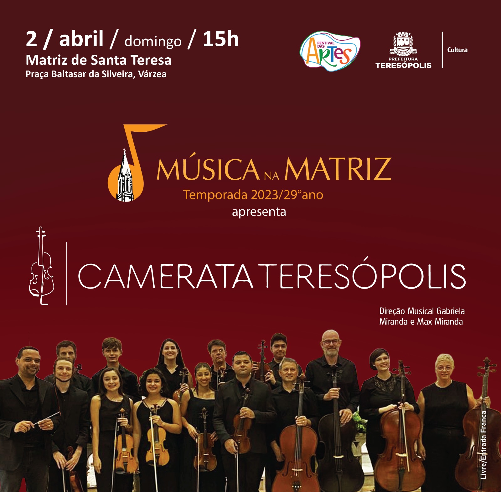 No momento você está vendo Festival das Artes II: Camerata Teresópolis é a atração deste domingo, 02/04, do projeto Música na Matriz