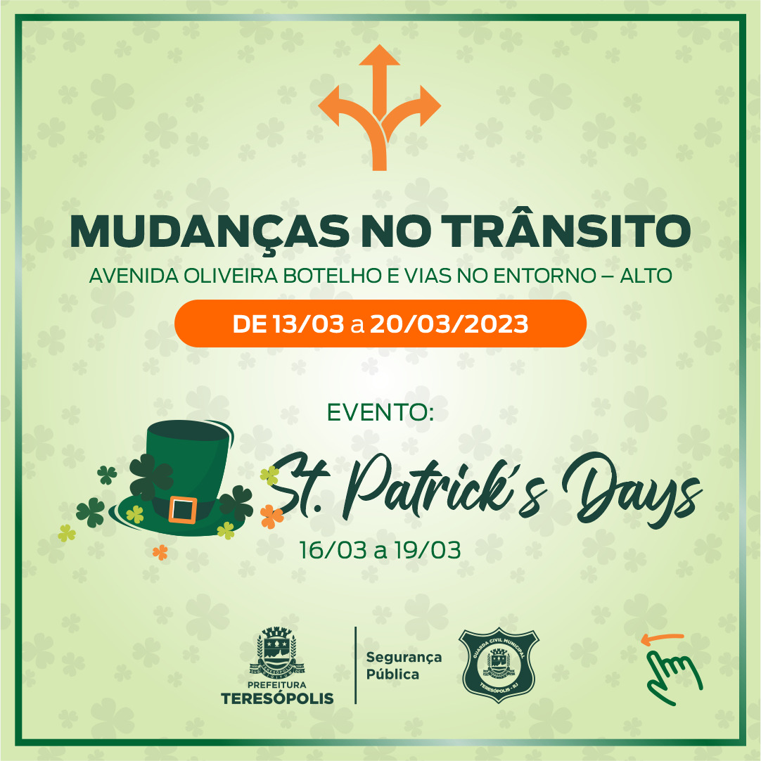 Leia mais sobre o artigo COMUNICADO – Fechamento de ruas para o evento ‘St. Patrick´s Days’