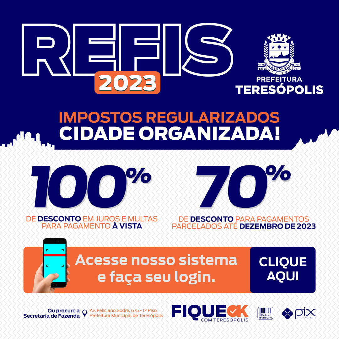 Você está visualizando atualmente Fique OK com Teresópolis: Refis dá desconto de até 100% sobre multa e juros para quitação de débitos em cota única