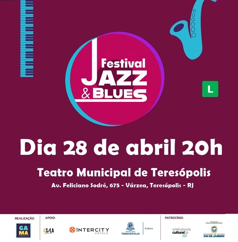 Você está visualizando atualmente 4º Festival Jazz & Blues será promovido nesta sexta, 28, em Teresópolis