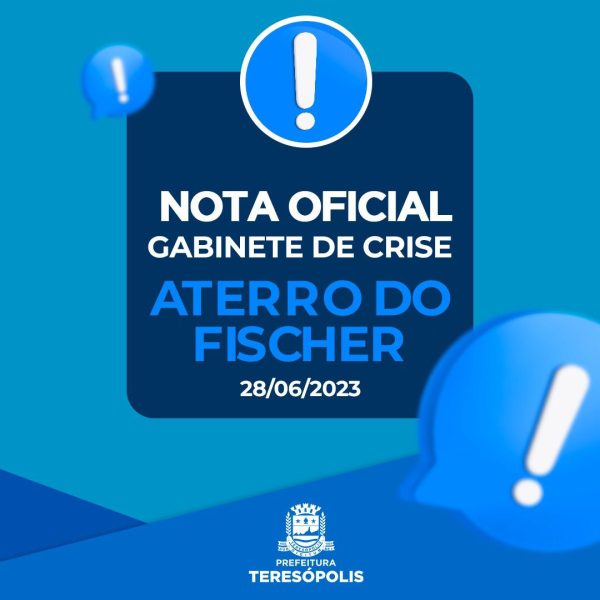 Leia mais sobre o artigo Teresópolis, 28/06, quarta-feira. NOTA OFICIAL – GABINETE DE CRISE – INCÊNDIO NO ATERRO DO FISCHER