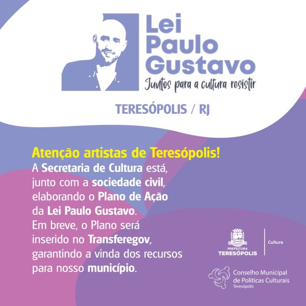 Leia mais sobre o artigo  Teresópolis faz últimos ajustes para inserir o Plano de Ação da Lei Paulo Gustavo na plataforma Transferegov