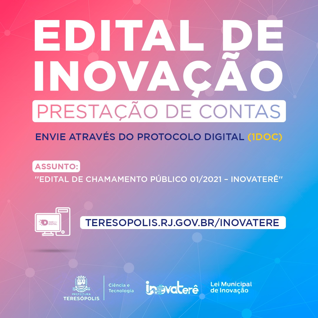 Você está visualizando atualmente InovaTerê: Contemplados no Edital de Fomento de Projeto com Base Tecnológica 2021 devem prestar contas até o dia 03 de novembro