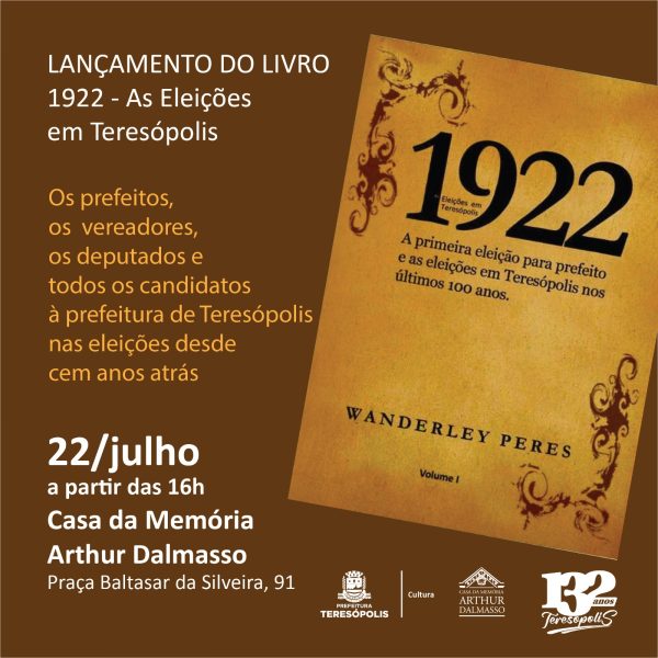 Leia mais sobre o artigo Teresópolis 132 anos: Livro sobre a história das eleições no município será lançado sábado, 22 de julho