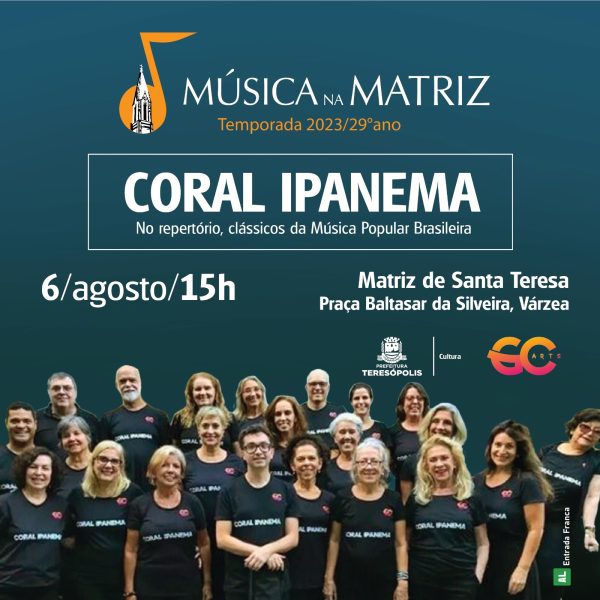 Leia mais sobre o artigo Música na Matriz: Coral Ipanema se apresenta em Teresópolis