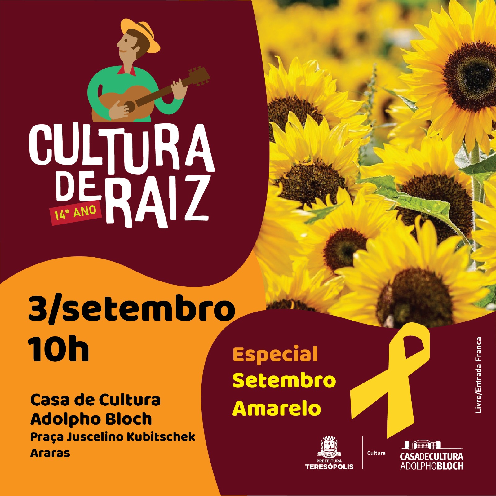 Você está visualizando atualmente Setembro Amarelo: Cultura de Raiz tem edição especial na Casa de Cultura de Teresópolis