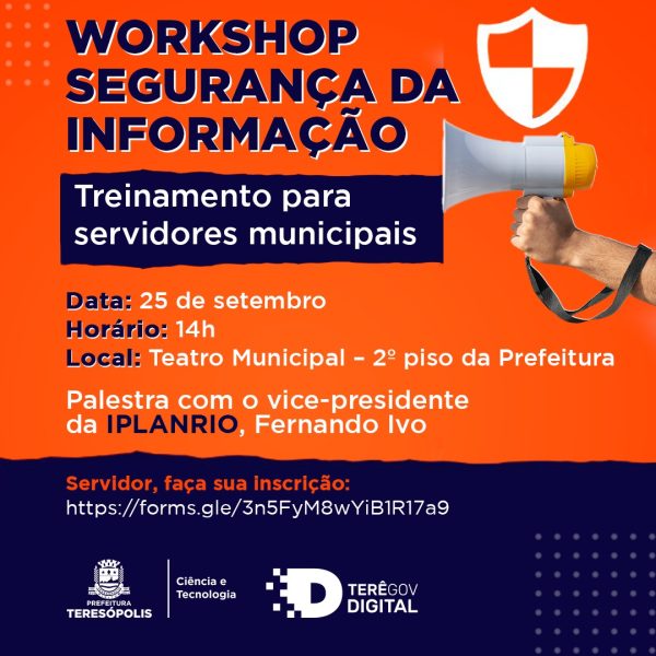 Leia mais sobre o artigo Prefeitura de Teresópolis promove Workshop sobre Segurança da Informação