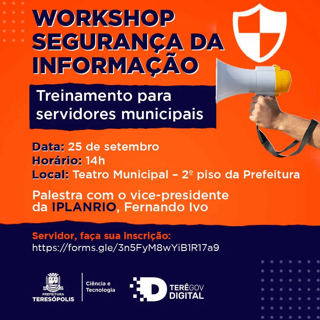 Você está visualizando atualmente Prefeitura de Teresópolis promove Workshop sobre Segurança da Informação