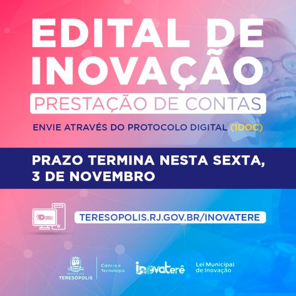 Leia mais sobre o artigo InovaTerê: Contemplados no Edital de Fomento de Projeto com Base Tecnológica 2021 têm até a próxima sexta, 3/11, para prestar contas