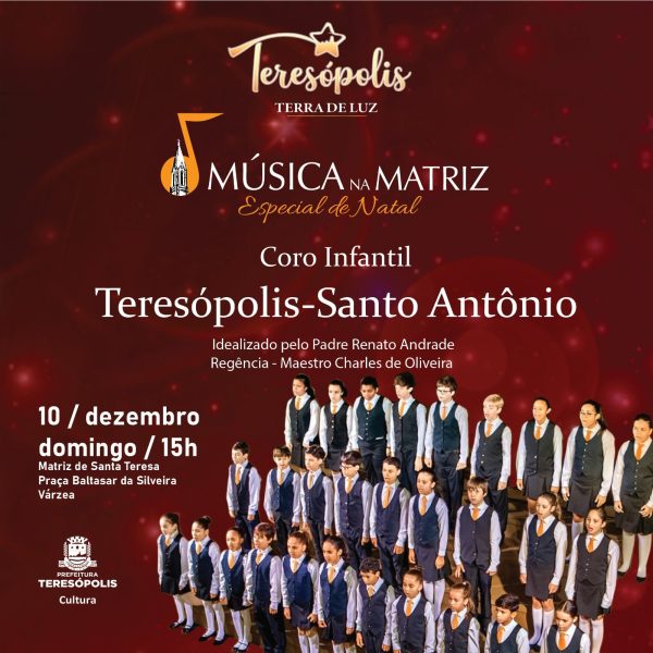 Leia mais sobre o artigo Música na Matriz: Edição Especial de Natal apresenta dia 10 o Coro Infantil Teresópolis-Santo Antônio