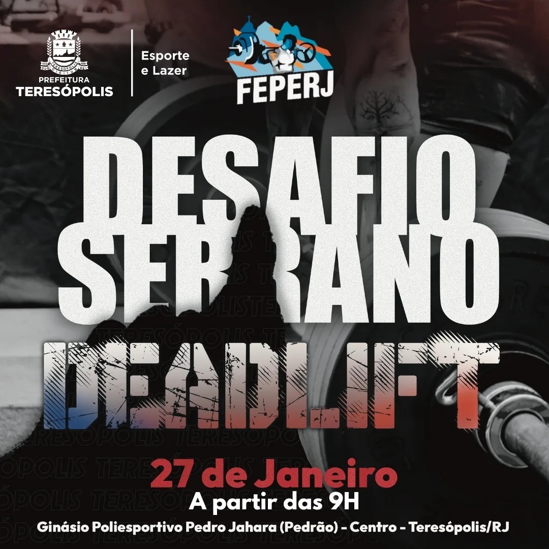 Você está visualizando atualmente Esporte de força: Teresópolis recebe o Desafio Serrano de Deadlift
