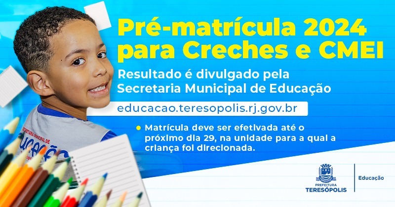 No momento, você está visualizando Matrícula para creches e centros de educação infantil termina nesta quinta-feira, 29