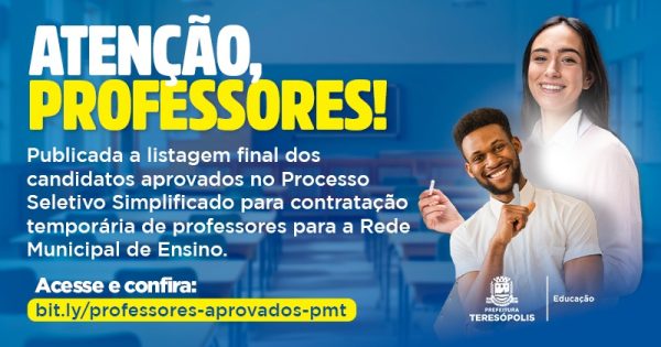 Leia mais sobre o artigo Prefeitura de Teresópolis divulga listagem final dos candidatos aprovados no processo seletivo simplificado para contratação temporária de professores