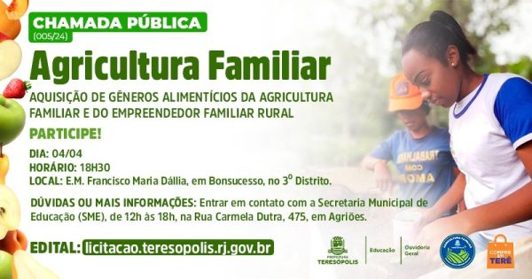 Leia mais sobre o artigo Chamada Pública da Agricultura Familiar para compor a merenda escolar acontece no próximo dia 4/04