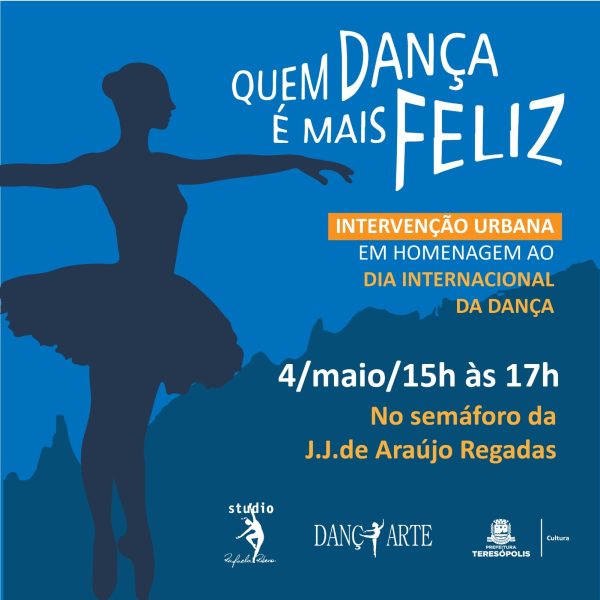 Leia mais sobre o artigo Dia Internacional da Dança terá intervenção artística ‘Quem Dança é Mais Feliz’ no centro de Teresópolis no próximo sábado, 4