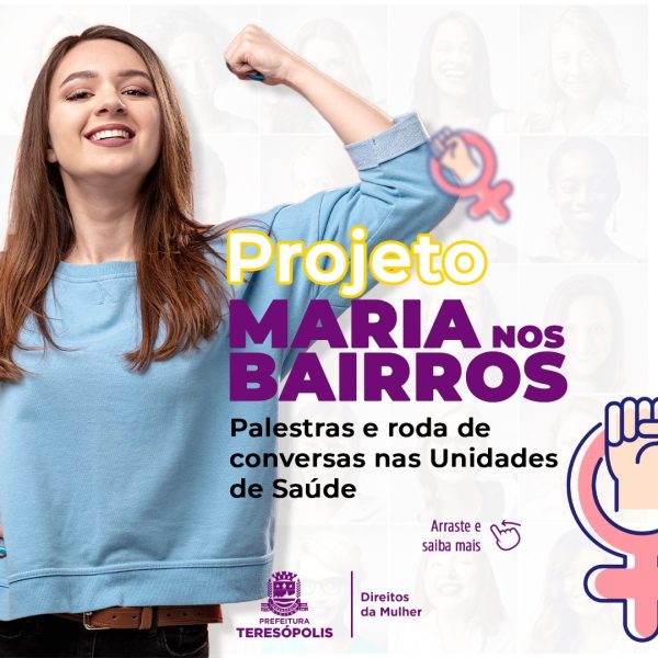 Leia mais sobre o artigo Projeto Maria nos Bairros: Palestras e rodas de conversa serão promovidas em Unidades de Saúde; confira a programação