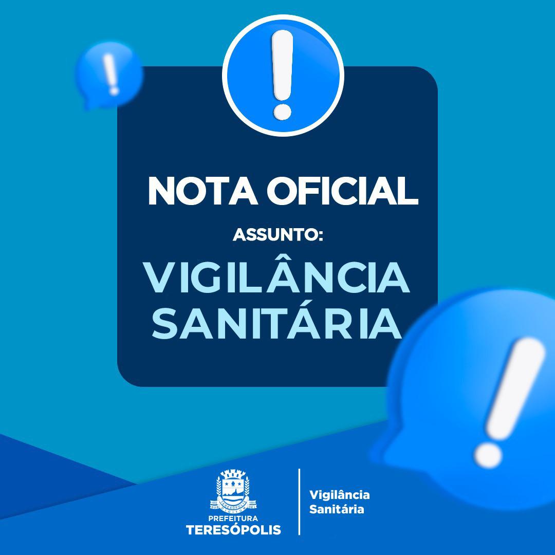 Leia mais sobre o artigo Nota de Esclarecimento da Vigilância Sanitária de Teresópolis