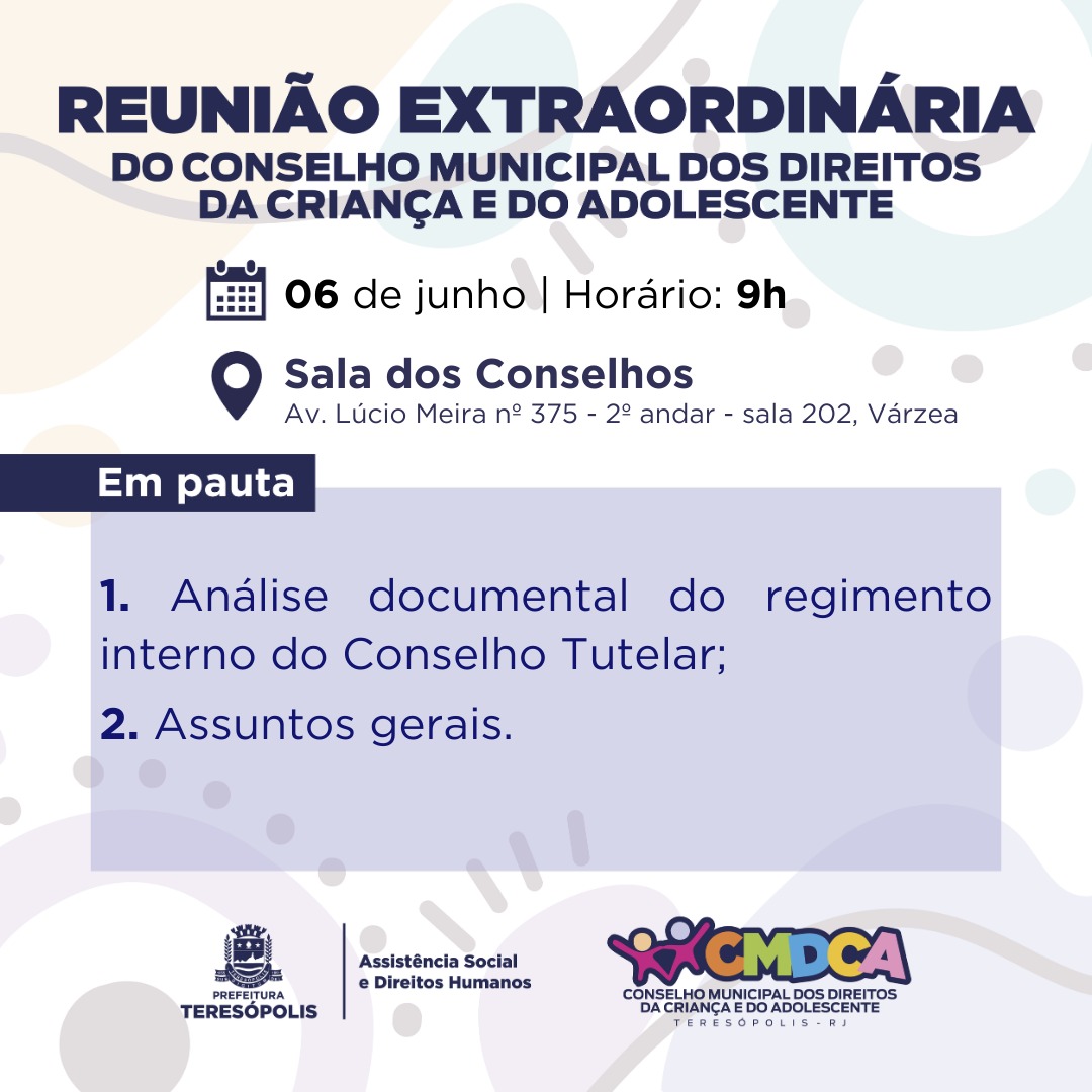No momento, você está visualizando 1ª reunião extraordinária do CMDCA em 2024