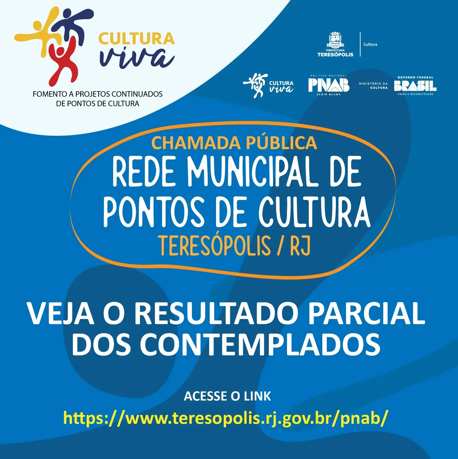No momento, você está visualizando Cultura Viva na PNAB: Teresópolis divulga resultado parcial do edital de fomento aos pontos de cultura