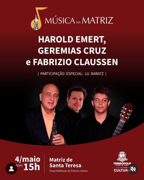 Leia mais sobre o artigo ‘Música na Matriz’ no próximo domingo, 04 de maio, contará com apresentação de Harold Emert, Geremias Cruz e Fabrizio Claussen, com participação especial de Lu Baratz