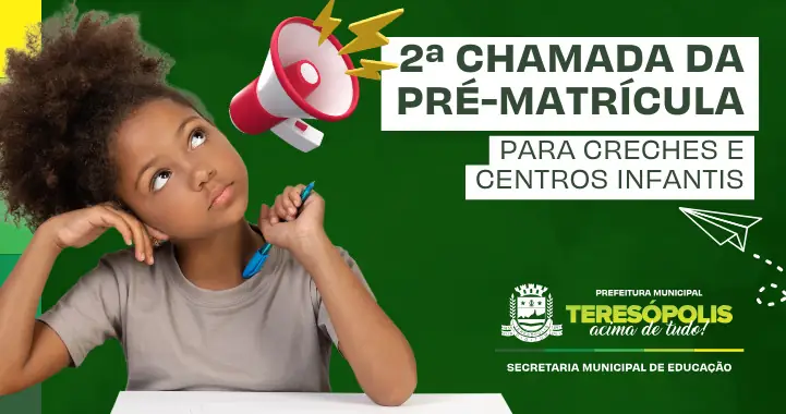 Leia mais sobre o artigo Matrículas da 2ª Chamada para creches e centros de educação infantil até a próxima sexta, dia 11