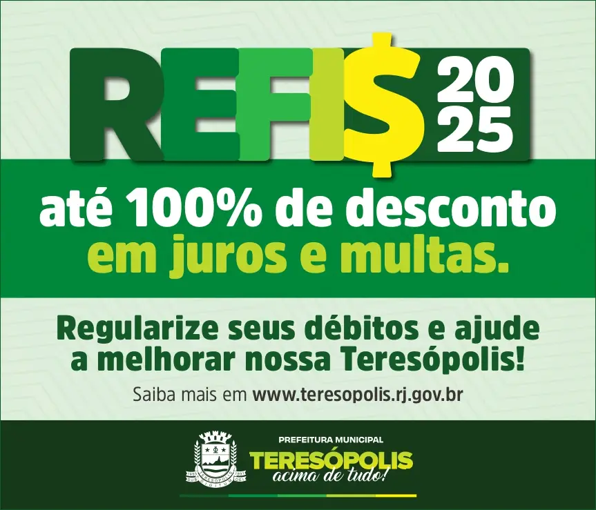 Leia mais sobre o artigo REFIS 2025: Começa a adesão ao programa de renegociação de dívidas da Prefeitura de Teresópolis