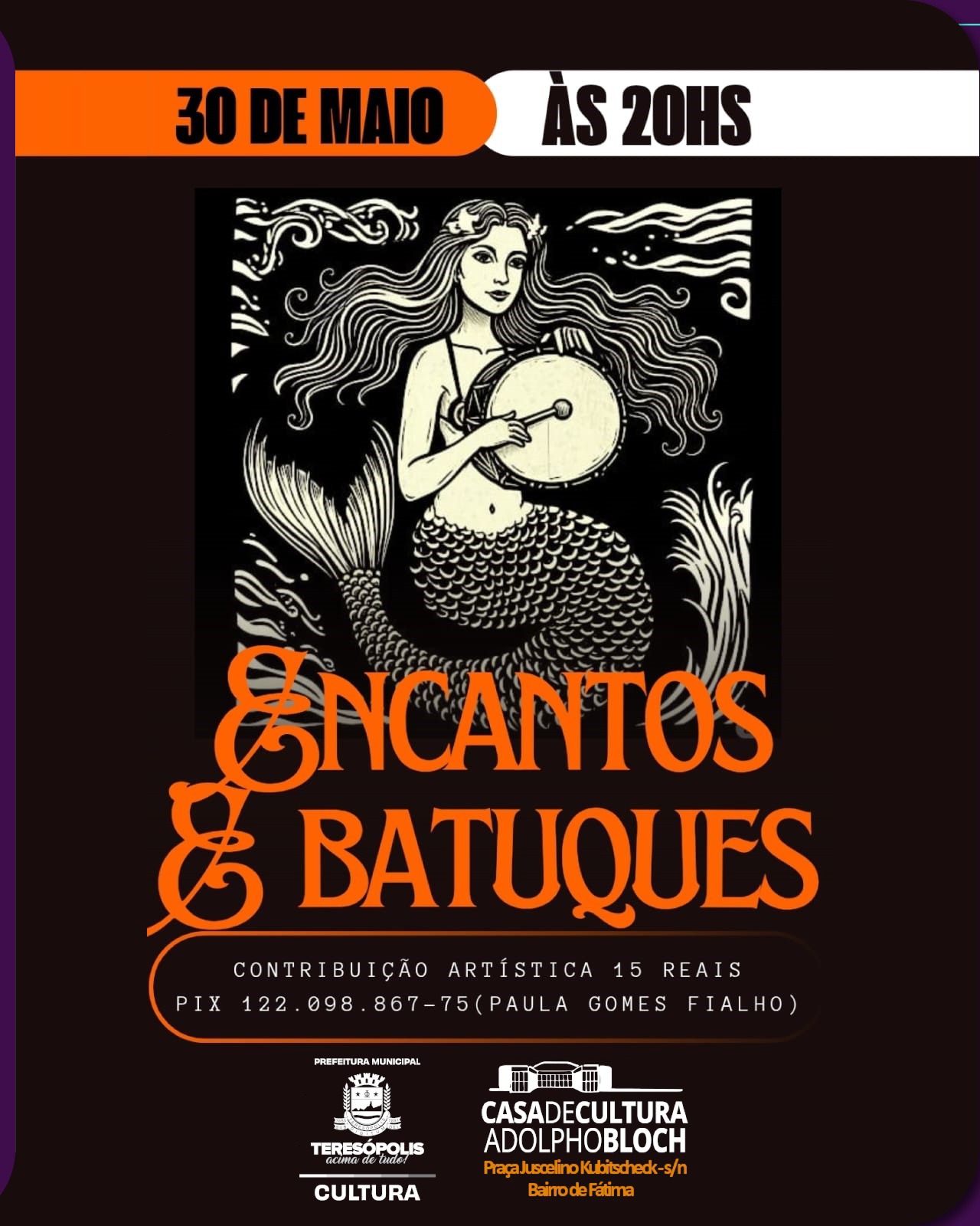 No momento, você está visualizando Casa de Cultura de Teresópolis recebe show do Grupo Encantos & Batuques