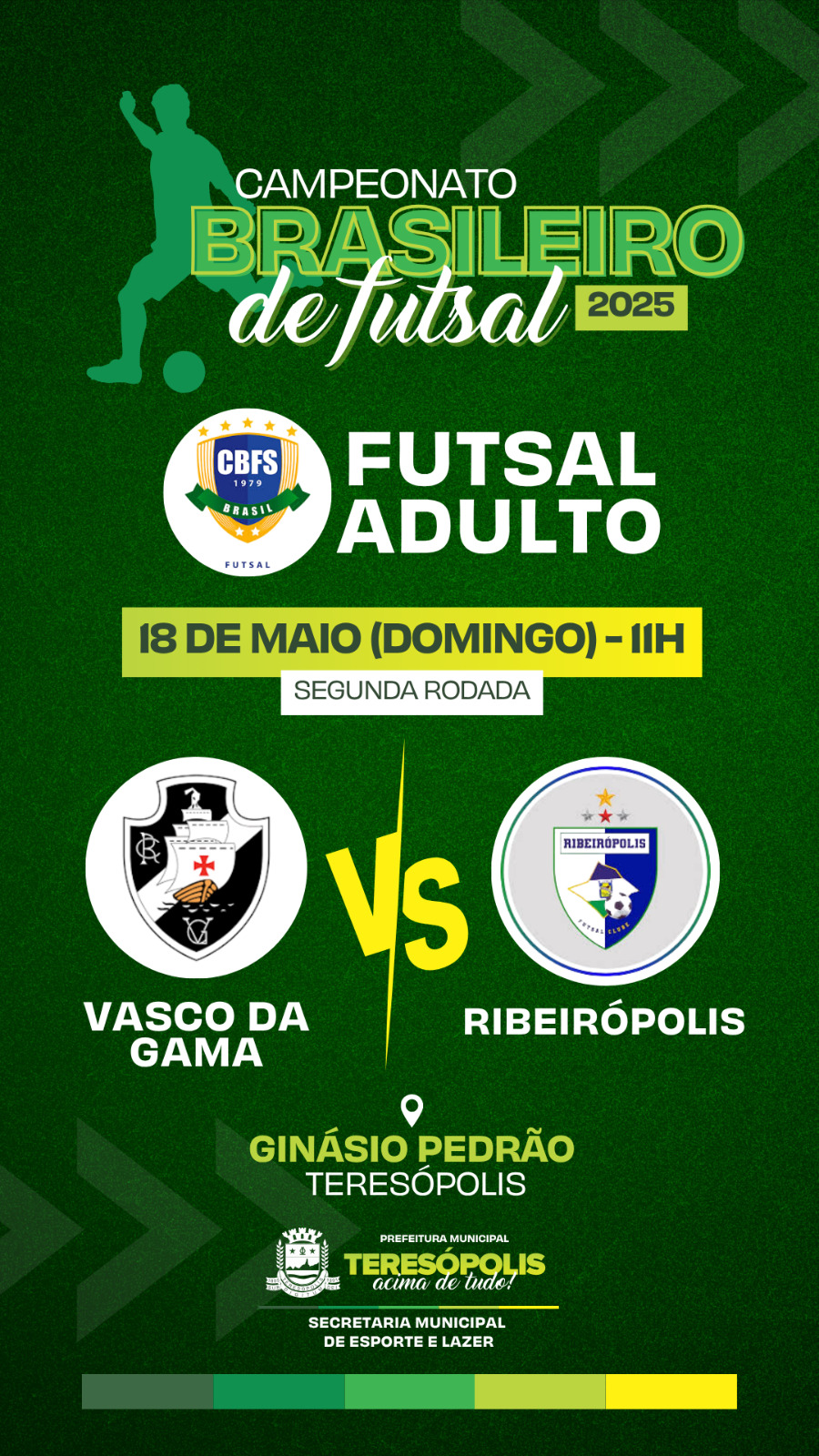 Leia mais sobre o artigo 2ª rodada do Campeonato Brasileiro de Futsal: Vasco da Gama enfrenta Ribeirópolis